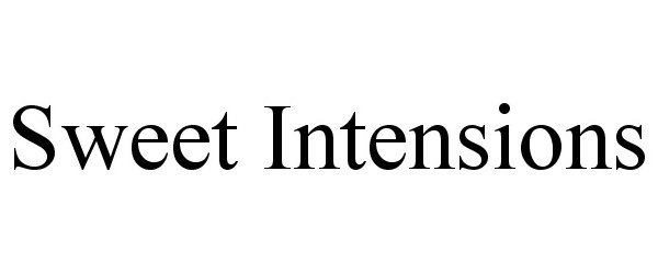  SWEET INTENSIONS