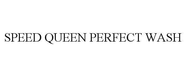  SPEED QUEEN PERFECT WASH