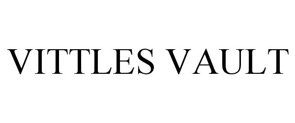  VITTLES VAULT