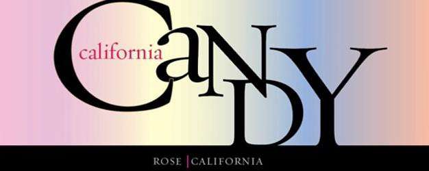  CALIFORNIA CANDY ROSE CALIFORNIA