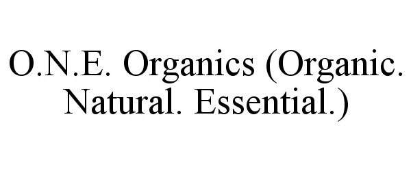  O.N.E. ORGANICS (ORGANIC. NATURAL. ESSENTIAL.)