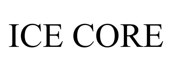 Trademark Logo ICE CORE