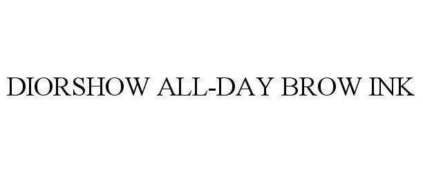 Trademark Logo DIORSHOW ALL-DAY BROW INK