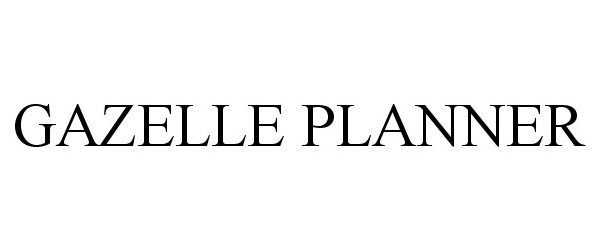 Trademark Logo GAZELLE PLANNER