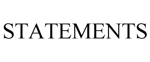 Trademark Logo STATEMENTS