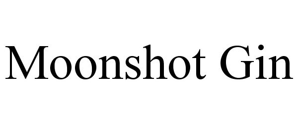 Trademark Logo MOONSHOT GIN