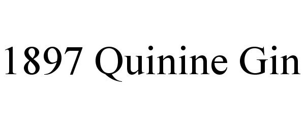 Trademark Logo 1897 QUININE GIN