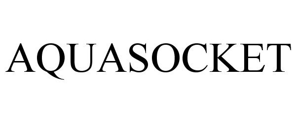 Trademark Logo AQUASOCKET
