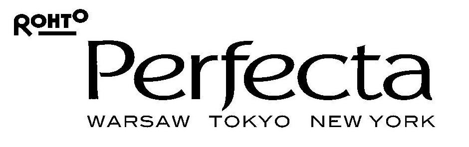 Trademark Logo ROHTO PERFECTA WARSAW TOKYO NEW YORK