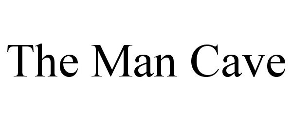 Trademark Logo THE MAN CAVE