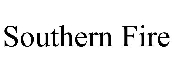 Trademark Logo SOUTHERN FIRE