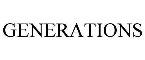 Trademark Logo GENERATIONS