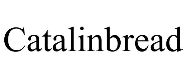 Trademark Logo CATALINBREAD