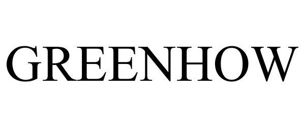 Trademark Logo GREENHOW