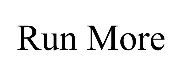 Trademark Logo RUN MORE