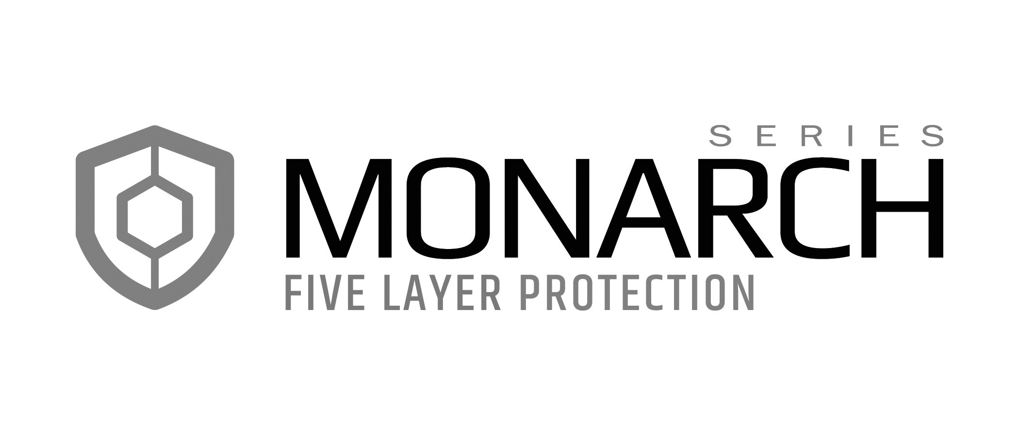  MONARCH SERIES FIVE LAYER PROTECTION