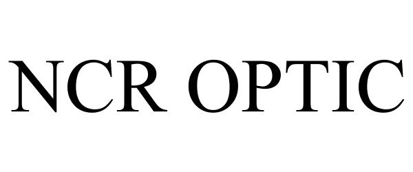Trademark Logo NCR OPTIC