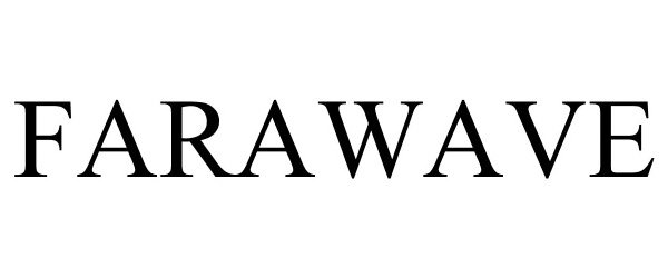 Trademark Logo FARAWAVE