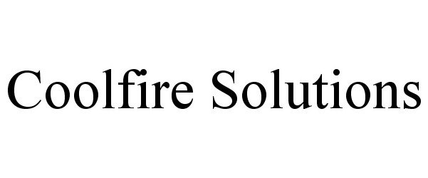  COOLFIRE SOLUTIONS