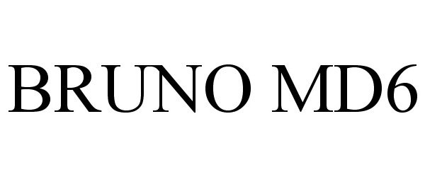 BRUNO MD6 - Bruno Pharma Innovations, LLC Trademark Registration