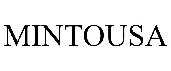 Trademark Logo MINTOUSA