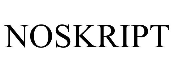 Trademark Logo NOSKRIPT