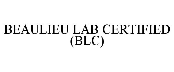  BEAULIEU LAB CERTIFIED (BLC)