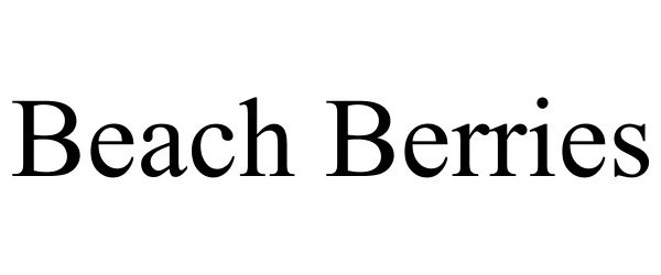 Trademark Logo BEACH BERRIES