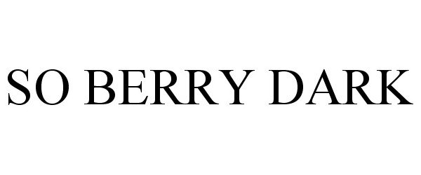 Trademark Logo SO BERRY DARK