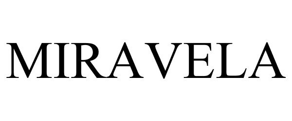 Trademark Logo MIRAVELA