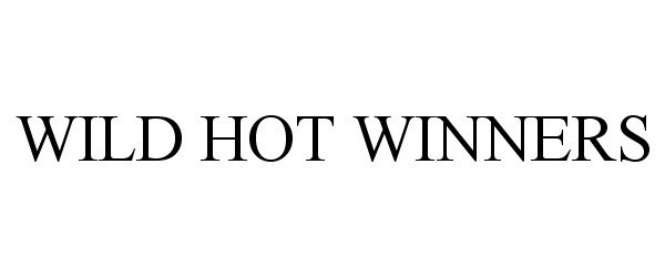  WILD HOT WINNERS