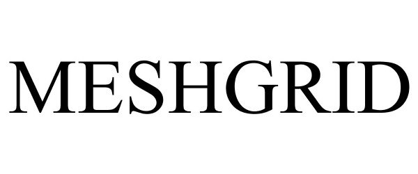 Trademark Logo MESHGRID