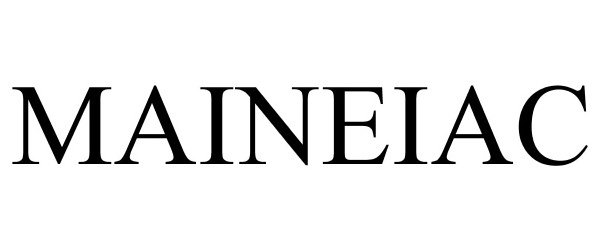 Trademark Logo MAINEIAC