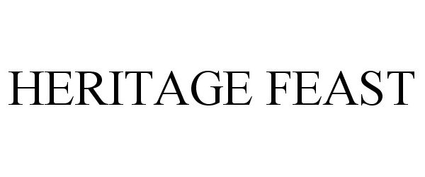 Trademark Logo HERITAGE FEAST