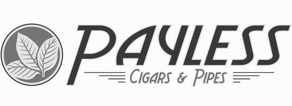 Trademark Logo PAYLESS CIGARS & PIPES