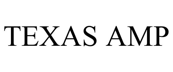 Trademark Logo TEXAS AMP