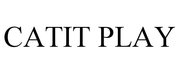 Trademark Logo CATIT PLAY