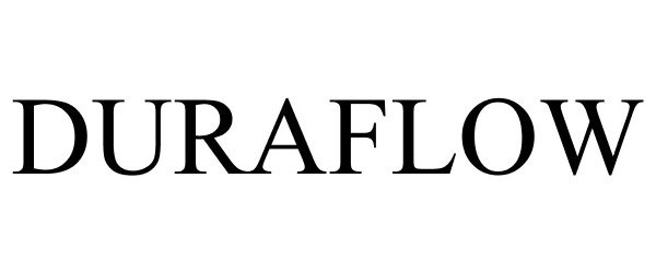 Trademark Logo DURAFLOW