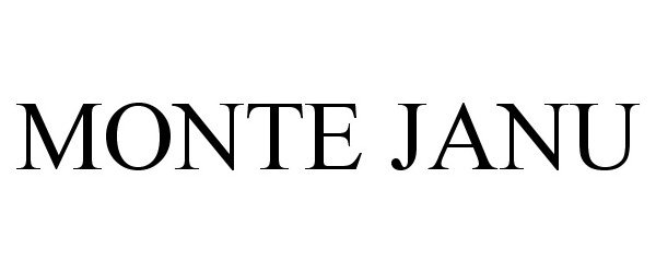 Trademark Logo MONTE JANU