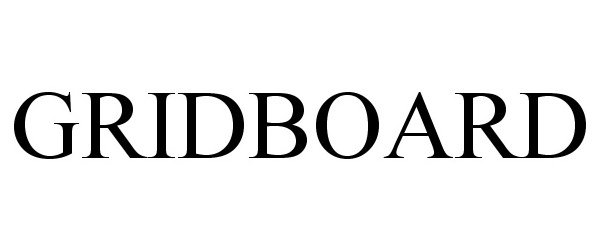 Trademark Logo GRIDBOARD