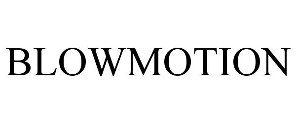 Trademark Logo BLOWMOTION