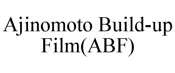 Trademark Logo AJINOMOTO BUILD-UP FILM(ABF)