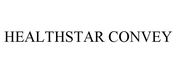  HEALTHSTAR CONVEY