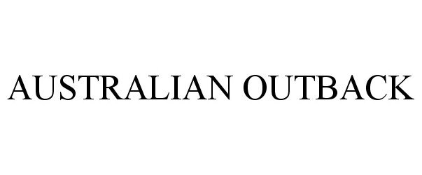Trademark Logo AUSTRALIAN OUTBACK