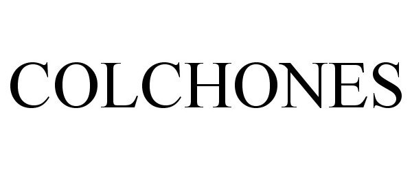 Trademark Logo COLCHONES