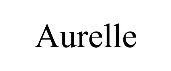 Trademark Logo AURELLE