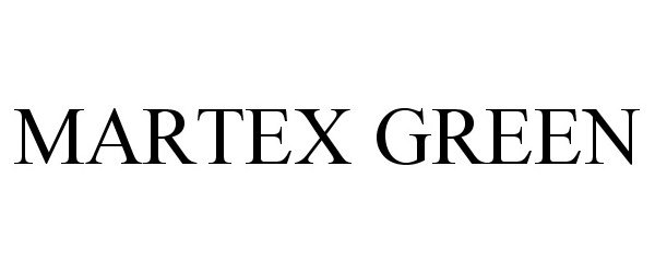 Trademark Logo MARTEX GREEN