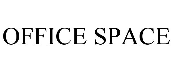 Trademark Logo OFFICE SPACE