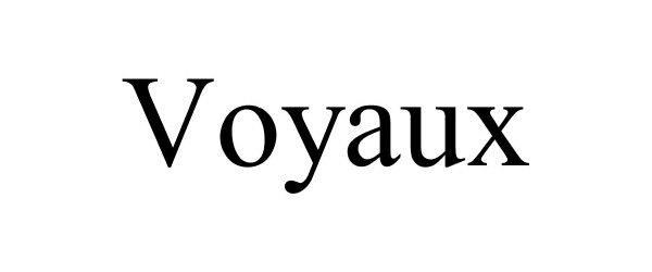 Trademark Logo VOYAUX