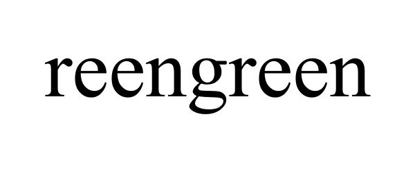 Trademark Logo REENGREEN